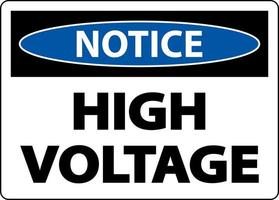 Notice High Voltage Sign On White Background vector