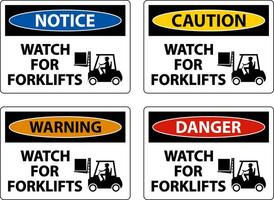 Caution Watch For Forklifts Sign On White Background vector