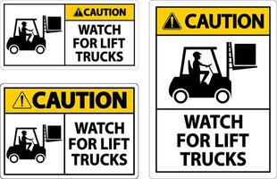 Caution Watch For Lift Trucks Sign On White Background vector