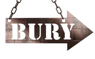 bury word on metal pointer photo