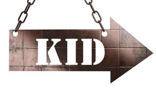 kid word on metal pointer photo