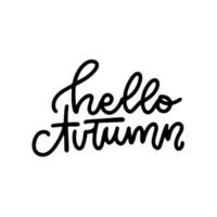 Hello autumn - linear logo design isolated on white background. Hello autumn typography and lettering for seasonal decor, text for banner, poster, card, header. vector written text