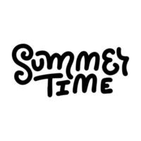 Summer time - lettering quote. Vector modern linear calligraphic design isolated on white background. Inscription for summer card, banner, poster, party invitation or t-shirt design.