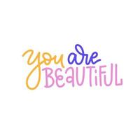 You are beautiful - lettering card. Hand drawn motivational quote. Modern rough linear calligraphy isolated on white background. Compliment for women. Linear hand drawn vector illustration.