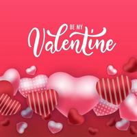 Decorative vector background with realistic 3D looking hearts created with gradient mesh, Be My Valentine typographic message. Colorful Red and Pink Romantic Valentine Hearts Floating