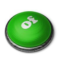 of word on green button isolated on white photo