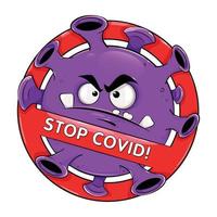 Stop Covid banner. Funny cartoon Coronavirus vector