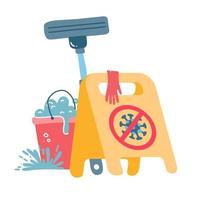 Cleaning during coronavirus quarantine concept. Yellow Caution sign, red bucket, mop, latex gloves Prevention of Novel corona virus disease COVID-19, 2019-nCoV, MERS-Cov. Vector flat illustration