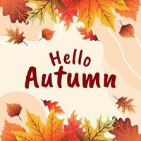 Vector background with hand lettering Hello autumn and leaves