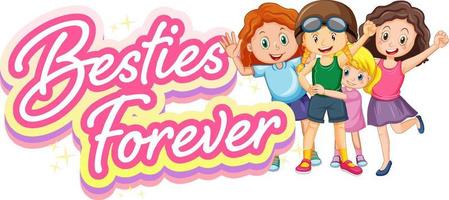 Bestie forever logo with cute girls in cartoon style vector