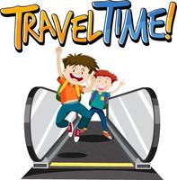Travel Time typography design with kids on moving walkway vector