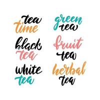 Tea time set for prints and posters, menu design, invitation and cards. Text with different types of tea. Brush Calligraphic and typographic collection. Vector illustration with hand-drawn lettering.