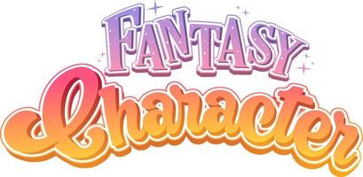 Fantasy Character text word in cartoon style vector