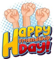 Happy Friendship Day logo with three fists vector