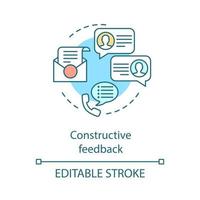 Constructive feedback concept icon. Ways of communication. Rating and reviews. Corporate identity. Supportive conversation idea thin line illustration. Vector isolated outline drawing. Editable stroke