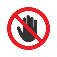 Forbidden sign with stop hand glyph icon. No entry prohibition. Do not touch. Silhouette symbol. Negative space. Vector isolated illustration