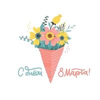 Greeting card with congratulations on March 8 - Women s Day. Hand drawn bouquet of spring flower with Russian lettering text - Happy 8 March day. Flat isolated vector illustration