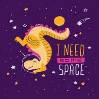 Cute cartoon print with upside down dinosaur t-rex in space. Handwritten quote - I need some space. Hand drawn print with space lettering. Doodle lettering and design elements vector