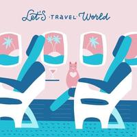 cat character sitting in chair and relax in business class. Vector flat cartoon illustration with lettering quote - let's travel World
