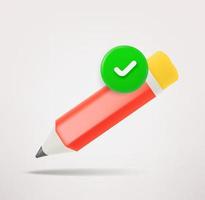 Pencil, icon with checkmark. 3d vector icon