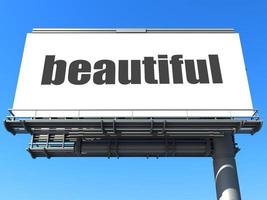 beautiful word on billboard photo