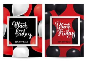 Black Friday Sale set of vertical posters or flyers design with balloons and square frame. Vector realistic 3d illustration. Place for text with brush lettering.