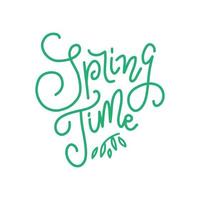 Green Calligraphy lettering phrase Spring Time. Vector Hand Drawn Isolated text. Sketch doodle trendy line design for greeting card, scrapbook, print