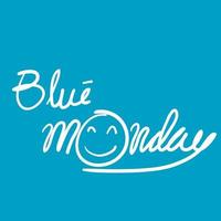 vector de tipografía de cita de lunes azul feliz el día más deprimente del año en estilo de ilustración de garabato