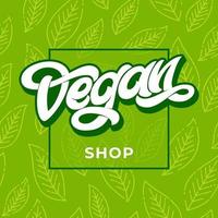 Ilustración de signo de letras vectoriales de tienda vegana. publicidad de tiendas veganas. patrón transparente verde con hoja. letras escritas a mano para restaurante, menú de cafetería. elementos para etiquetas, logos, insignias, pegatinas. vector