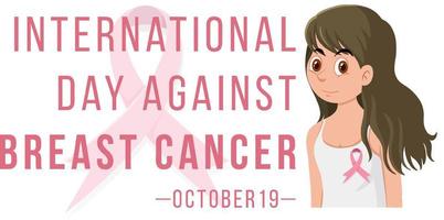 International Day Against Breast Cancer with a woman cartoon character vector