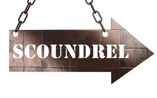 scoundrel word on metal pointer photo