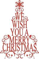 We wish you a Merry Christmas lettering. Christmas Tree Silhouette. vector