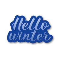 Hello Winter hand written with brush. 3d calligraphy lettering isolated on white. Typography poster. Easy to edit vector template