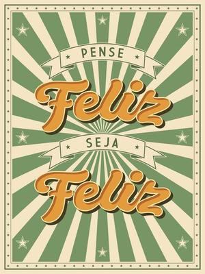 Light colors motivational retro poster in Brazilian Portuguese. Translation - Turn the pain into power