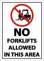 2-Way No Forklifts Allowed In Area Sign On White Background vector