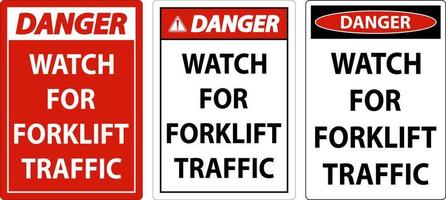 Danger Watch For Forklift Traffic Sign On White Background vector