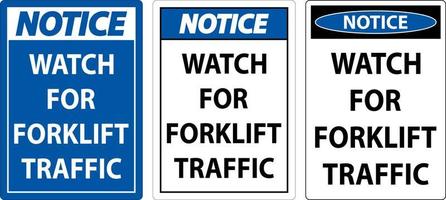 Notice Watch For Forklift Traffic Sign On White Background vector