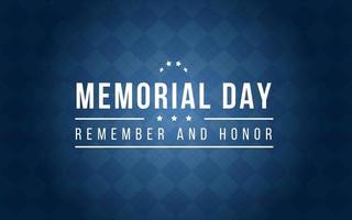 Memorial Day Background Vector Illustration. Remember and Honor