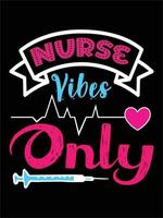 Nurse typography t-shirts quotes design vector