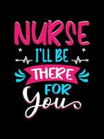 Nurse typography t-shirts quotes design vector