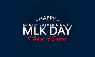 Happy MLK Day United States of America. Background, Banner, Poster, Greeting Card. vector