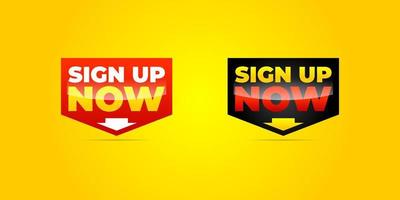 ign up now vector banner design, sign and sticker teplate design