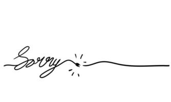 hand lettering sorry with continuous line doodle handdrawn vector isolated background