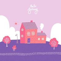 Spring landscape with cozy house, fields and nature. Romantic blooming background. Cute vector illustration in flat style with lettering quote - hello spring.