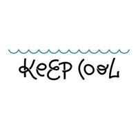 Keep cool quote. Hand drawn lettering. Modern line calligraphy. Handwritten phrase. Inspiration graphic design typography element. Cute simple vector sign.