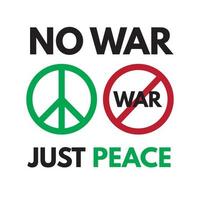 No War Just Peace Poster with icon Stop war red color Free Editable Vector Design Illustration