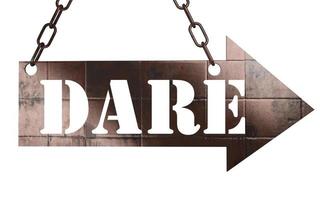 dare word on metal pointer photo