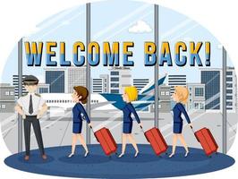 Welcome Back typography design with aircrew characters vector