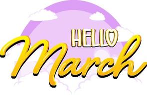 Word design for hello March vector