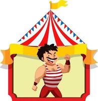 Strong man in the circus tent vector